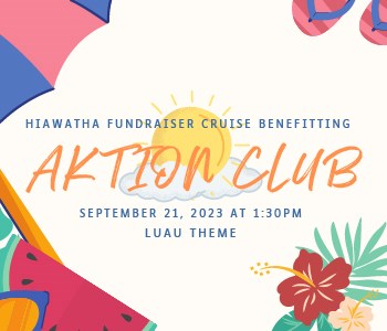 Aktion Club's Hiawatha Luau Cruise